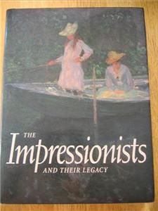 The Impressionists and Their Legacy Kapos Very Large