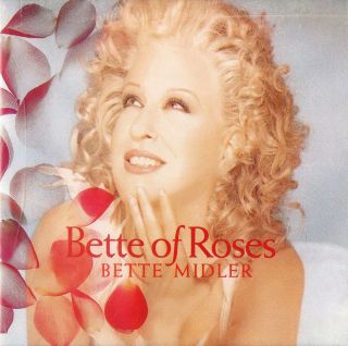 Bette Midler Bette of Roses New SEALED CD 075678282324