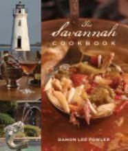 The Savannah Cookbook 9781423602248 Damon Lee Fowler