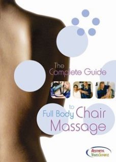 Complete Guide to Full Body Chair Massage Video on DVD