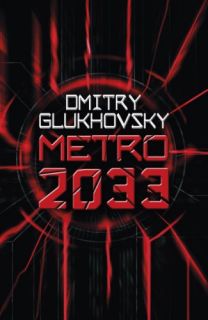 item details title metro 2033 author s dmitry glukhovsky publisher