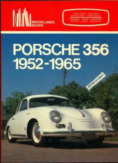 1952   1965 PORSCHE 356, PORSCHE 1600 ROAD TESTS BOOK by BROOKLANDS 