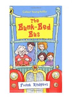 The Bunk Bed Bus Colour Young Puffin Rodgers Frank 014131561X