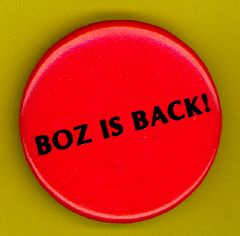 Boz Scaggs 1981 Badge Button Pinback Boz Is Back QQ