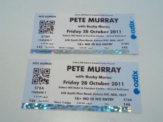 PETE MURRAY TICKETS X 2 EATONS HILL HOTEL BRISBANE FRIDAY 28TH OCTOBER