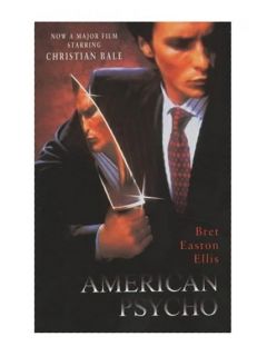 American Psycho (Film Tie In), Ellis, Bret Easton 033048477X