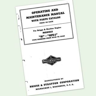 BRIGGS AND STRATTON WI WIPR 6 ENGINE OWNERS OPERATORS REPAIR MANUAL 