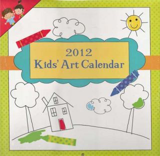 2012 Kids Art Wall Calendar A Fun & Functional Learning Aid Makes it 