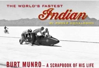 Worlds Fastest Indian Burt Munro Photo History Scarce