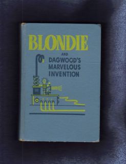 1947 Blondie and Dagwoods Marvelous Invention C Young