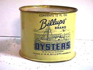 12 oz Billups Brand Oysters Tin Oyster Can H K Billups Mathews VA 464 