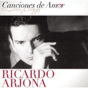 Canciones de Amor 1 24 by Ricardo Arjona CD Jan 2012 Sony Music Latin 