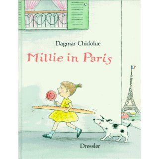 Millie in Paris Gitte Spee, Dagmar Chidolue Bücher