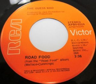 1974 45 rpm The Guess Who CLAP FOR THE WOLFMAN / ROAD Food On Rca 