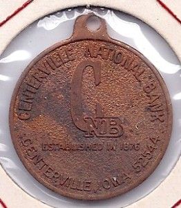 Iowa Centerville Token Medal Key Tag National Bank