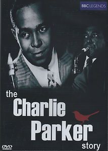 The Charlie Parker Story 2008 BBC Legends Documentary Bonus DVD Jazz 