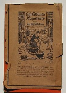 1938 Ana Begue De Packman Early California Hospitality Cookbook 1st Ed 