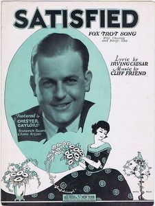 Satisfied Chester Gaylord 1929 Vintage Sheet Music