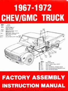 1967 1968 1969 1970 1972 Chevy Truck Pickup Factory Assembly Manual 