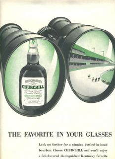 Churchill Kentucky Straight Bourbon Whiskey Ad 1950S