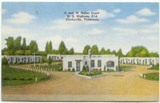 Clarksville TN A and W Motor Court Linen Postcard   Tennessee