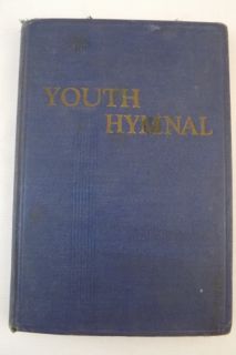  Old Youth Hymnal Gospel Songs by Joseph Hardcover Book 1935