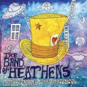 Cent CD Band of Heathens Top Hat Crown Americana
