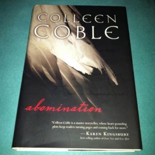 Abomination by Colleen Coble 2007 Hardcover