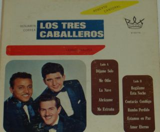 Los Tres Caballeros Galvez Cantoral Y Correa LP