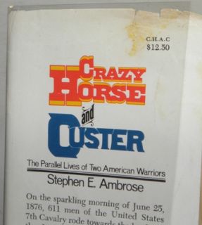 Stephen E Ambrose Crazy Horse Custer 1st 1st 1975 HCDJ
