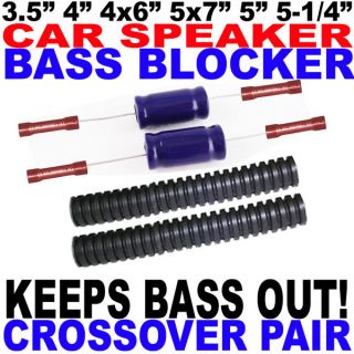 Bass Blockers Crossovers for 3 5 4 or 4x6 Speakers