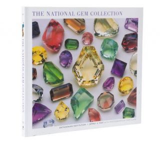 The National Gem Collection by Smithsonian Institution & Jeffrey E 
