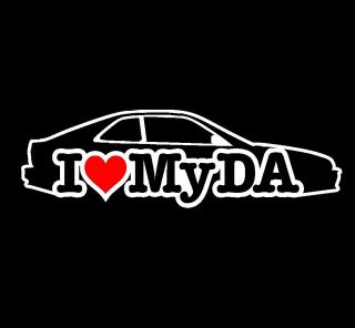 LOVE MY DA Vinyl Sticker 90 93 JDM Acura Integra B17 B18 GS RS LS