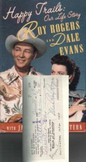  Rogers and Dale Evans 1994 Hardcover Book w/ AUTOGRAPHED EVANS CHECK
