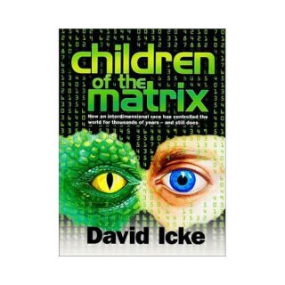New Children of The Matrix David Icke 9780953881017 0953881016