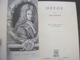 Defoe Biography James Sutherland Sir Hugh Walpole 1937 Altick Robinson