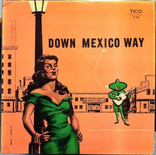Jose Jimenez Canta down mexico way LP VG+ LP 1021 Vinyl TICO Records