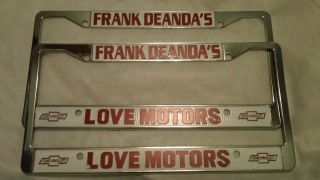 Frank Deandas Love Motors Chevrolet Dealer Metal License Plate Set