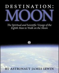 Destination Moon by James Irwin Astronaut Space Travel