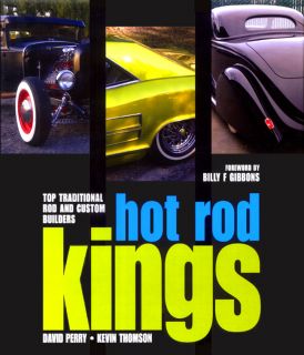 Hot Rod King Top Traditional Rod Custom Builder Book Picture Photo