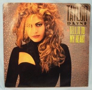 Nice Taylor Dayne 45 RPM Record Tell It to My Heart O