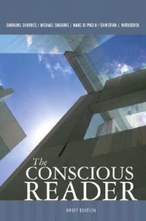   Conscious Reader by Shrodes Marc Dipaolo Michael Shugrue Christian J