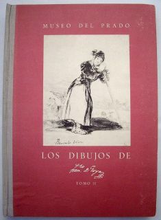 Museo Del Prado Los Dibujos de Goya 1954 HC Book