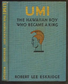 Umi by Robert Lee Eskridge Hawaii Signed 1st Edn HBwDJ