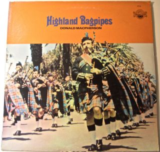 DONALD MACPHERSON Highland Bagpipes IRISH LP