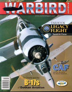 WARBIRD DIGEST 21 WW1 USAS FRANK LUKE SPAD / B 17 FLYING FORTRESS
