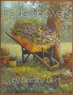 Fields Flowers Painting Pattern Book by Dorothy Dent Oils