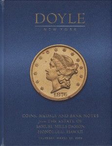 Auction Catalogue Doyle New York Coins Medals Bank Notes March 2006