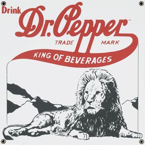 Drink Dr Pepper Lion Porcelain Coated Sign