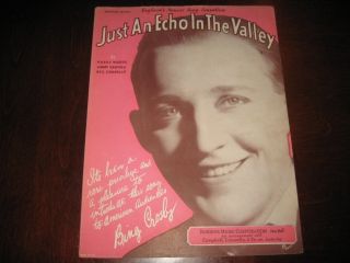 title just an echo in the valley featured n front cover bing crosby